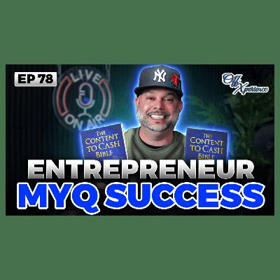 Ep. 78 W/ Myq Rodríguez