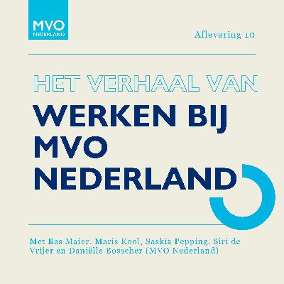 S05E10 Het verhaal van werken bij MVO Nederland