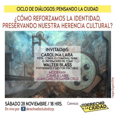Derecho a la Ciudad / “Ciclo de diálogos: Pensando la ciudad” (28 Noviembre 2020)