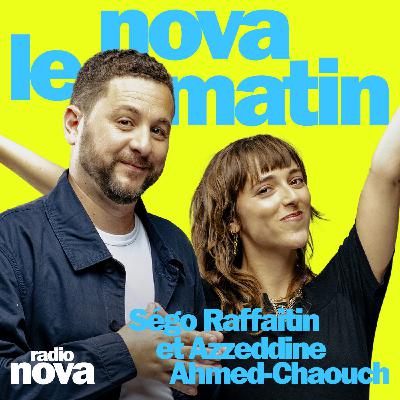 Nova le matin… si vous dormiez - Vendredi 10 avril 2026
