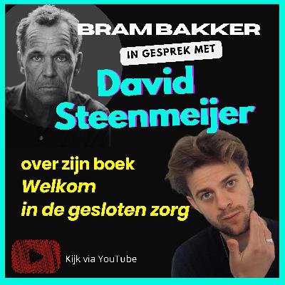 #20 David Steenmeijer over zijn boek ‘Welkom in de gesloten zorg’