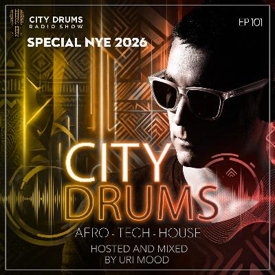 City Drums Radio Show (Episode 101)