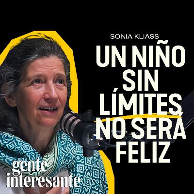 Psicóloga experta en crianza revela cómo criar hijos AUTÓNOMOS y FELICES | Sonia Kliass Psicóloga experta en crianza revela cómo criar hijos AUTÓNOMOS y FELICES | Sonia Kliass