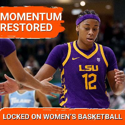 LSU Is Getting Their Momentum Back + SEC Shakeups & WNBA CBA Update LSU Is Getting Their Momentum Back + SEC Shakeups & WNBA CBA Update