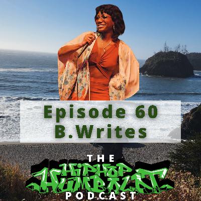 Episode 60 - B.Writes