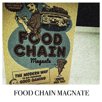 Oskrażona: Food Chain Magnate cz. I