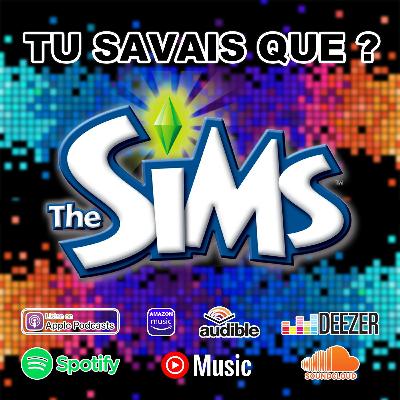 Tu Savais Que ? Les Sims Tu Savais Que ? Les Sims