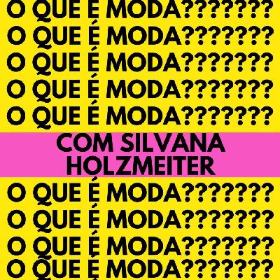 Afinal o que é moda?