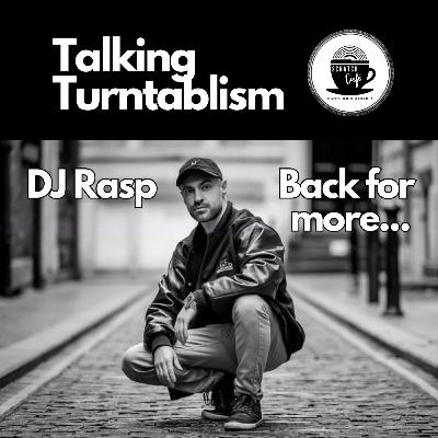11. DJ Rasp (back for more)