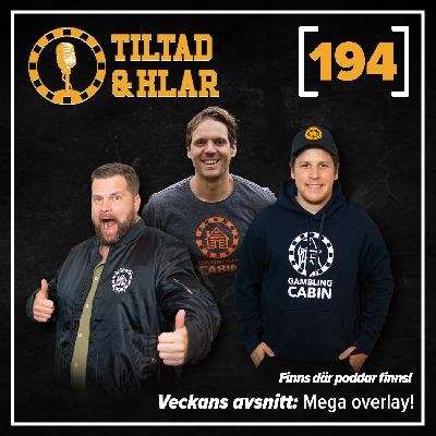 194 - Mega overlay!