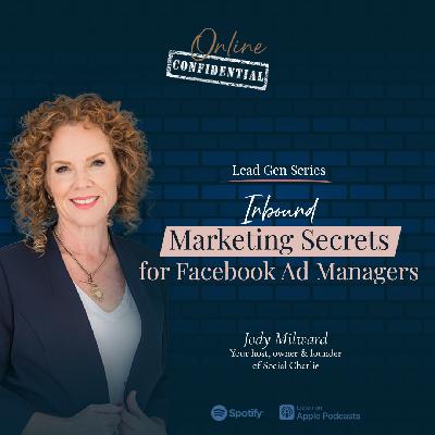 Inbound Marketing Secrets for Facebook Ad Managers: Attract Clients Effortlessly