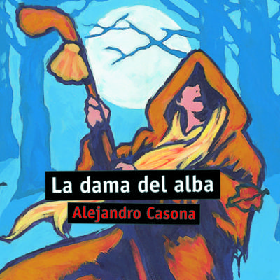 La Dama del Alba- Alejandro Casona La Dama del Alba- Alejandro Casona
