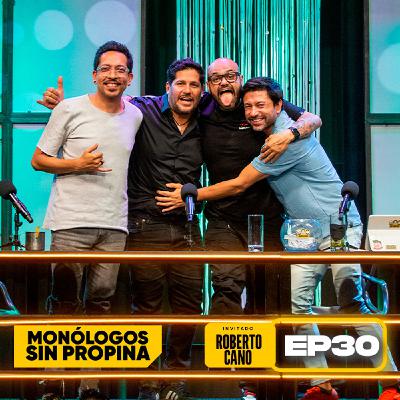 EP30 La Mesa de Trabajo con Roberto Cano
