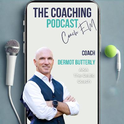 Business Coach #178: Dermot Butterly - Disrupt, Create, and Say 'YES' to adventure