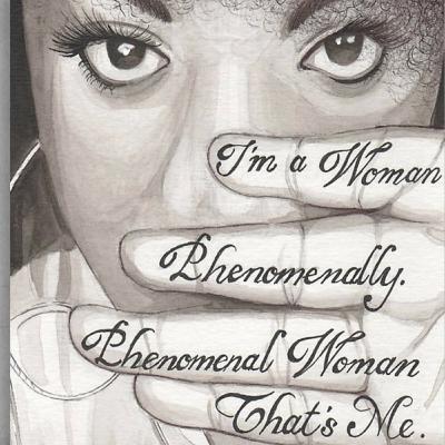 Phenomenal Women