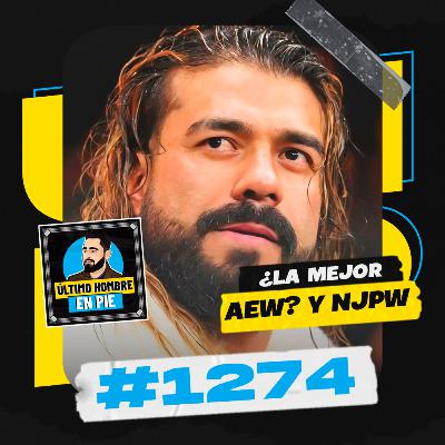 UHEP #1274 - El éxito y la madurez de AEW UHEP #1274 - El éxito y la madurez de AEW