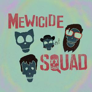 134 - Suicide Squad