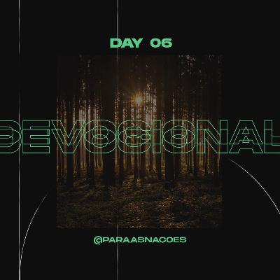 DEVOCIONAL #Day06