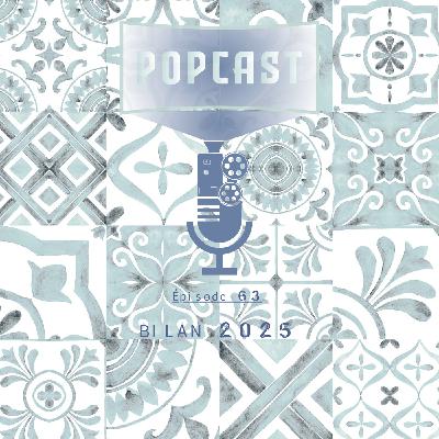EP 63: Le bilan de 2025 EP 63: Le bilan de 2025