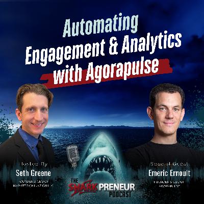 Episode 1250: Automating Engagement and Analytics with Agorapulse with Emeric Ernoult