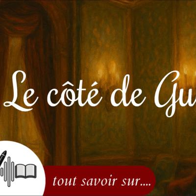 Franchir le seuil des illusions : le côté Guermantes