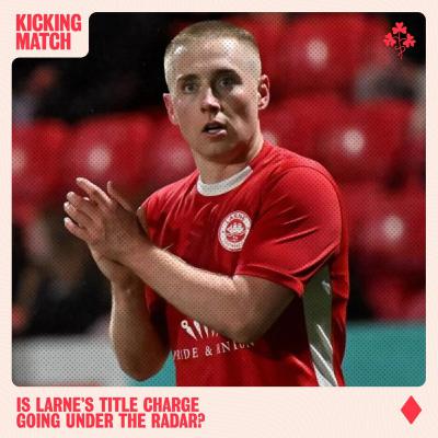 Is Larne's title charge going under the radar? Is Larne's title charge going under the radar?