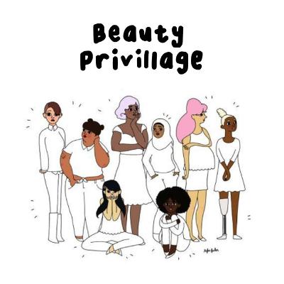 Beauty Privillage