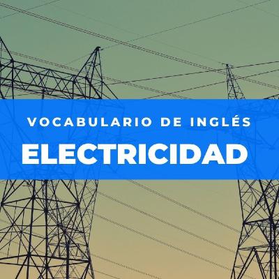 Vocabulario en inglés de Electrónica y Electricidad