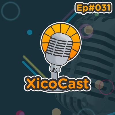 XicoCast EP#31 | Mariana Carnielli
