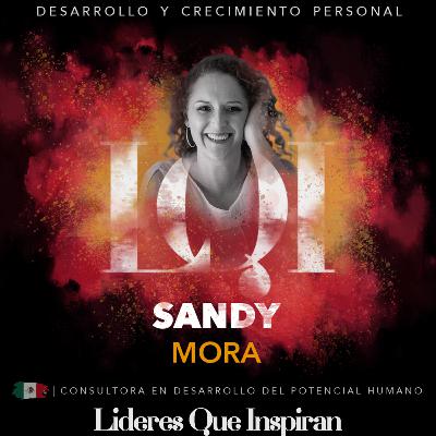 LQI - Sandy Mora - Alquimia Emocional - E09 LQI - Sandy Mora - Alquimia Emocional - E09