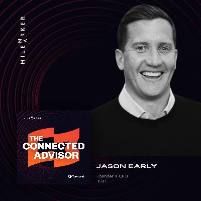 How Advisors Can Better Serve Business Owners with Jason Early
