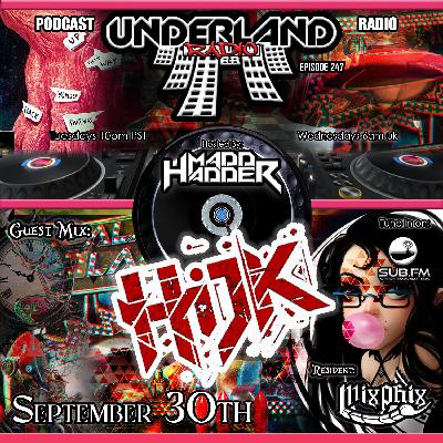 Episode 0247 Underland Radio - Guest Mix: H.I.J.K.
