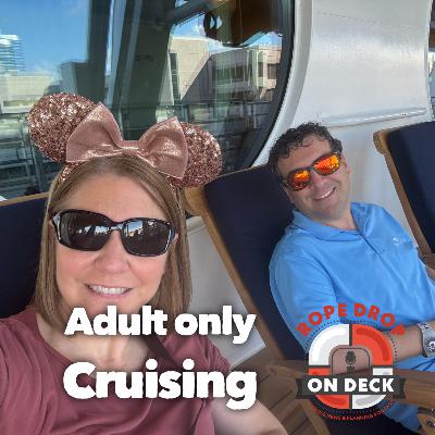Adults Only Cruising — 5 Reasons Why Adults Only Cruising — 5 Reasons Why