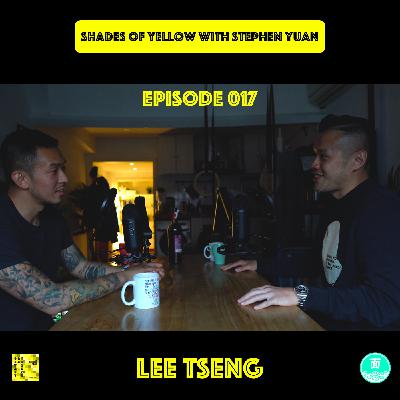 Rebroadcast: Ep 017 with Lee Tseng