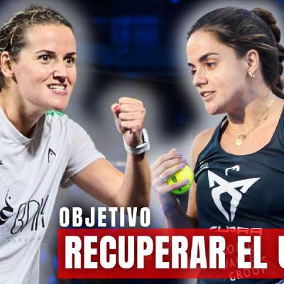 "Que nadie de por muertas a ARI y PAULA..." | Entrevista Ángel González | PADEL UP Podcast