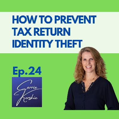 How to Prevent Tax Return Identity Theft