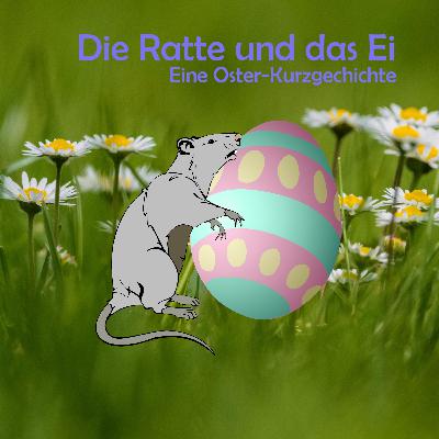 Die Ratte und das Ei