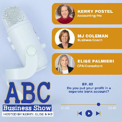 Do you put your profit in a separate bank account?