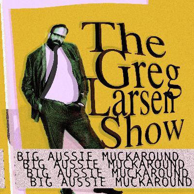 Big Aussie Muckaround Big Aussie Muckaround