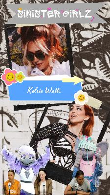 Kelsie Watts Returns + Pop Culture