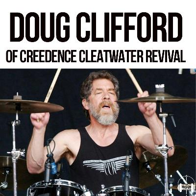 Doug Clifford of Creedence Clearwater Revival Doug Clifford of Creedence Clearwater Revival