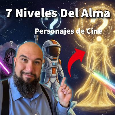Los 7 Niveles del Alma (Jung) - Clasificando Personajes de Películas - Psicología Espiritual y Existencial