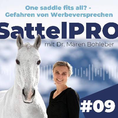#09 One saddle fits all? - Gefahren von Werbeversprechen #09 One saddle fits all? - Gefahren von Werbeversprechen