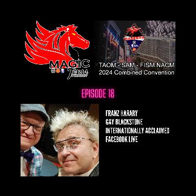 Ep. 18. Franz Harary - Internationally Acclaimed Illusionist