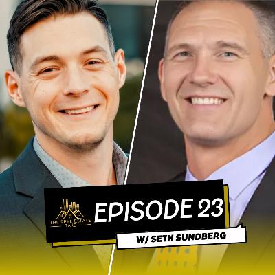 Real Estate Take Episode 23: From Prison to Multifamily Expert with Seth Sundberg Real Estate Take Episode 23: From Prison to Multifamily Expert with Seth Sundberg
