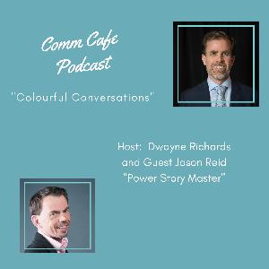 Comm Cafe Episode 14 with Jason Reid