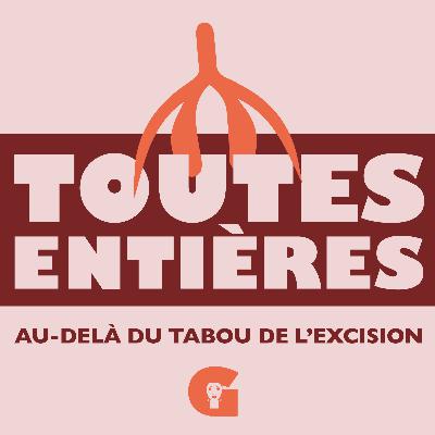 Bande-annonce "Toutes Entières"