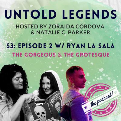 S3: Ep 2 - Ryan La Sala and the Grotesque & the Gorgeous S3: Ep 2 - Ryan La Sala and the Grotesque & the Gorgeous