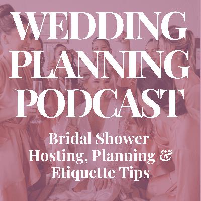 Your Bridal Shower: Hosting, Planning & Etiquette Guidelines