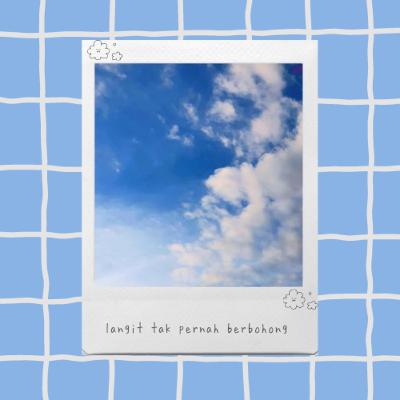 Langit Tak Pernah Berbohong